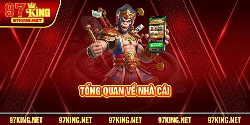 Tổng quan về nhà cái